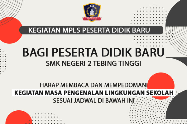 SMK N 2 Tebing TinggiMasa Pengenalan Lingkungan Sekolah